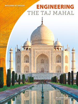 cover image of Engineering the Taj Mahal